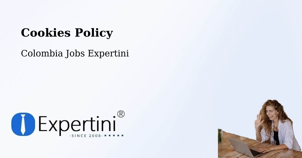 Cookie Policy – Colombia - Colombia Jobs Expertini