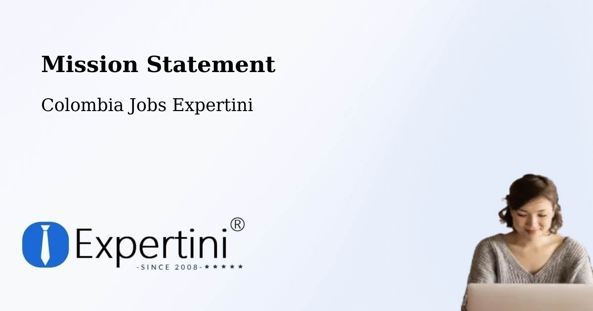 Corporate Mission – Colombia - Colombia Jobs Expertini